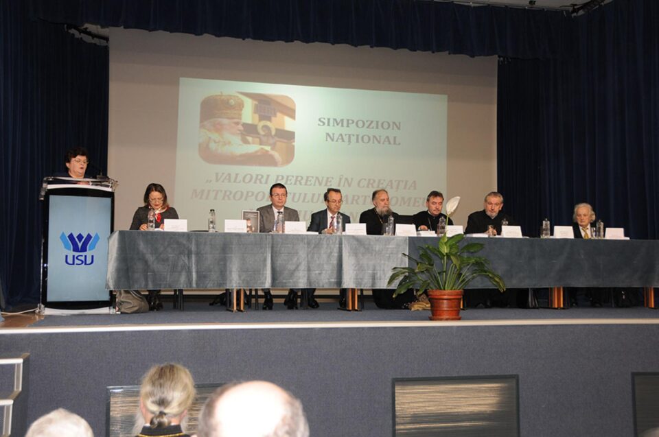 Simpozionul ”Valori perene în creația Mitropolitului Bartolomeu Valeriu Anania”, la USV