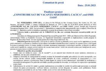 Finalizare proiect „CONSTRUIRE SAT DE VACANȚĂ MĂRȚIȘORUL CACICA”, cod SMIS 114107