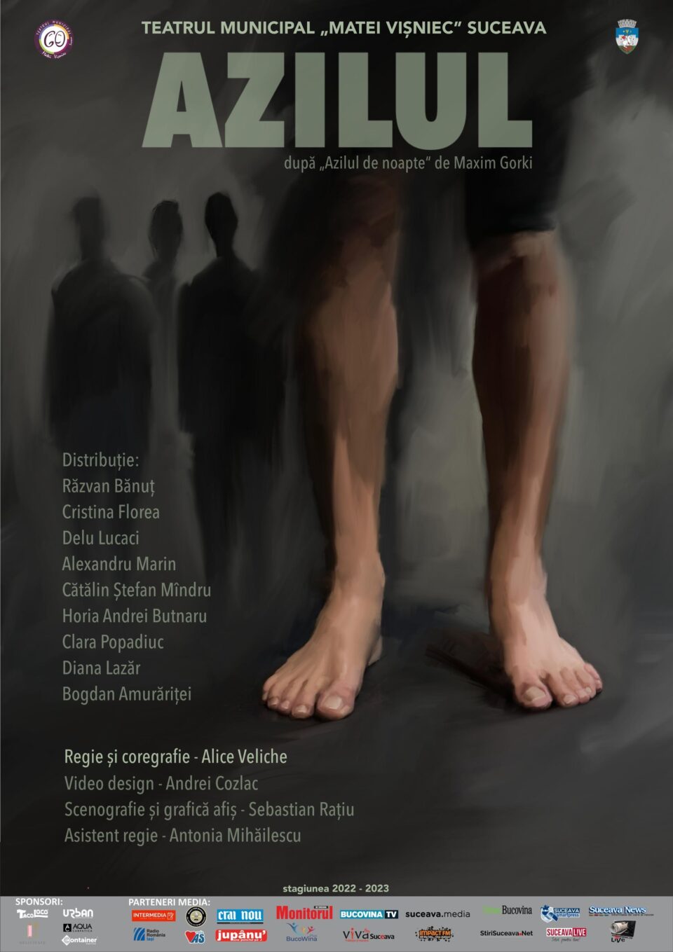 Adaptare după „Azilul de noapte” de Maxim Gorki, pe scena Teatrului „Matei Vișniec” Suceava Adaptare după „Azilul de noapte” de Maxim Gorki, pe scena Teatrului „Matei Vișniec” Suceava