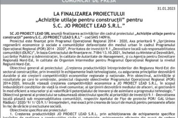 LA FINALIZAREA PROIECTULUI „Achiziție utilaje pentru construcții” pentru S.C. JO PROIECT LEAD S.R.L.”