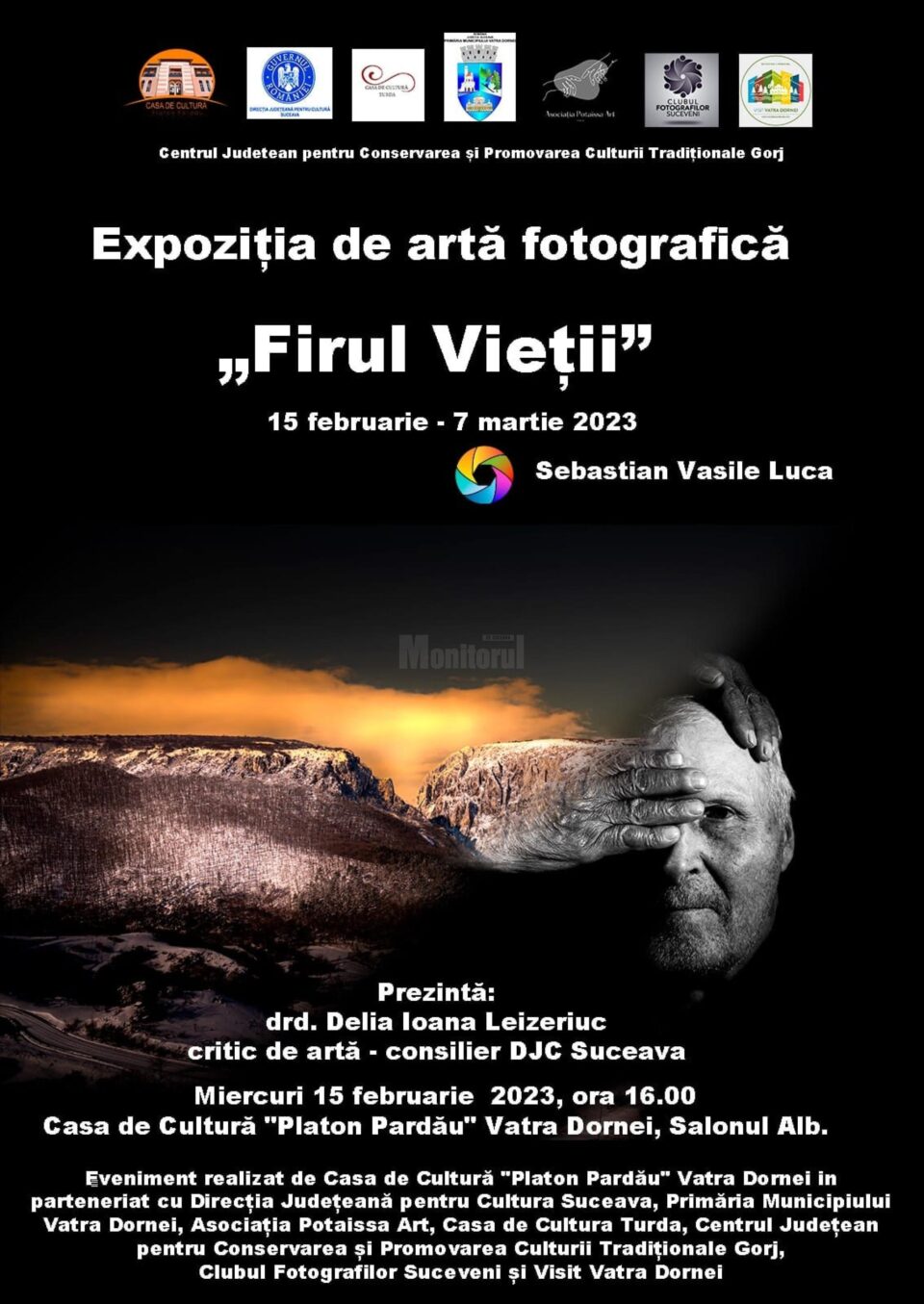 Expoziția de artă fotografică „Firul Vieții”, semnată de Luca Sebastian, la Casa de Cultură din Vatra Dornei Expoziția de artă fotografică „Firul Vieții”, semnată de Luca Sebastian, la Casa de Cultură din Vatra Dornei