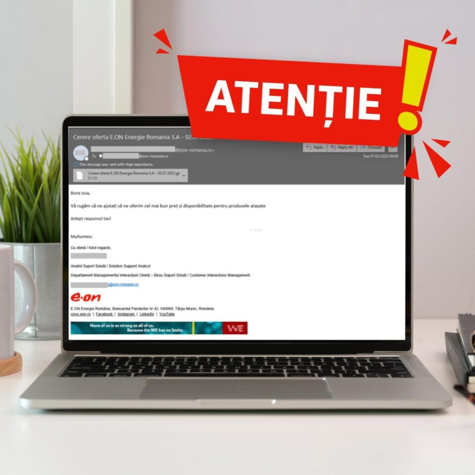 E.ON Energie România avertizează asupra unor e-mailuri de tip phishing primite de clienți ai companiei E.ON Energie România avertizează asupra unor e-mailuri de tip phishing primite de clienți ai companiei