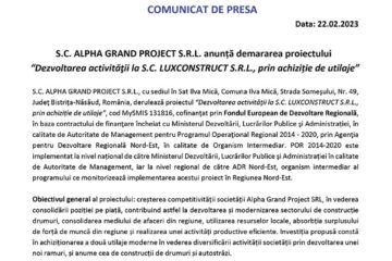 S.C. ALPHA GRAND PROJECT S.R.L. anunță demararea proiectului “Dezvoltarea activității la S.C. LUXCONSTRUCT S.R.L., prin achiziție de utilaje”