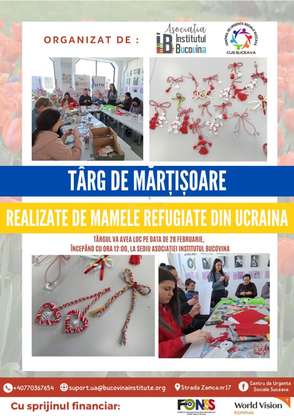 Mărțișoare realizate de mamele refugiate din Ucraina, expuse la sediul Asociației Institutul Bucovina Mărțișoare realizate de mamele refugiate din Ucraina, expuse la sediul Asociației Institutul Bucovina
