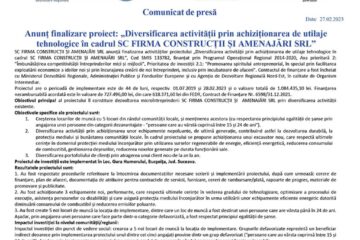Anunț finalizare proiect: „Diversificarea activității prin achiziționarea de utilaje tehnologice în cadrul SC FIRMA CONSTRUCȚII ȘI AMENAJĂRI SRL”