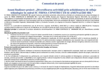 Anunț finalizare proiect: „Diversificarea activității prin achiziționarea de utilaje tehnologice în cadrul SC FIRMA CONSTRUCȚII ȘI AMENAJĂRI SRL”