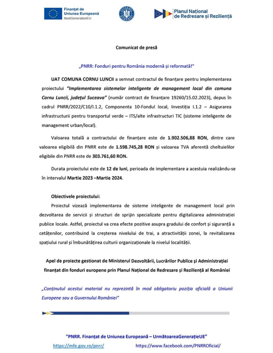 „PNRR: Fonduri pentru România modernă și reformată!” - Implementarea sistemelor inteligente de management local din comuna Cornu Luncii, județul Suceava” „PNRR: Fonduri pentru România modernă și reformată!” - Implementarea sistemelor inteligente de management local din comuna Cornu Luncii, județul Suceava”