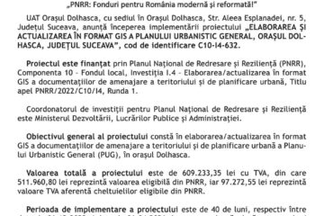 „PNRR: Fonduri pentru România modernă și reformată!” - „ELABORAREA ȘI ACTUALIZAREA ÎN FORMAT GIS A PLANULUI URBANISTIC GENERAL, ORAȘUL DOLHASCA, JUDEȚUL SUCEAVA”