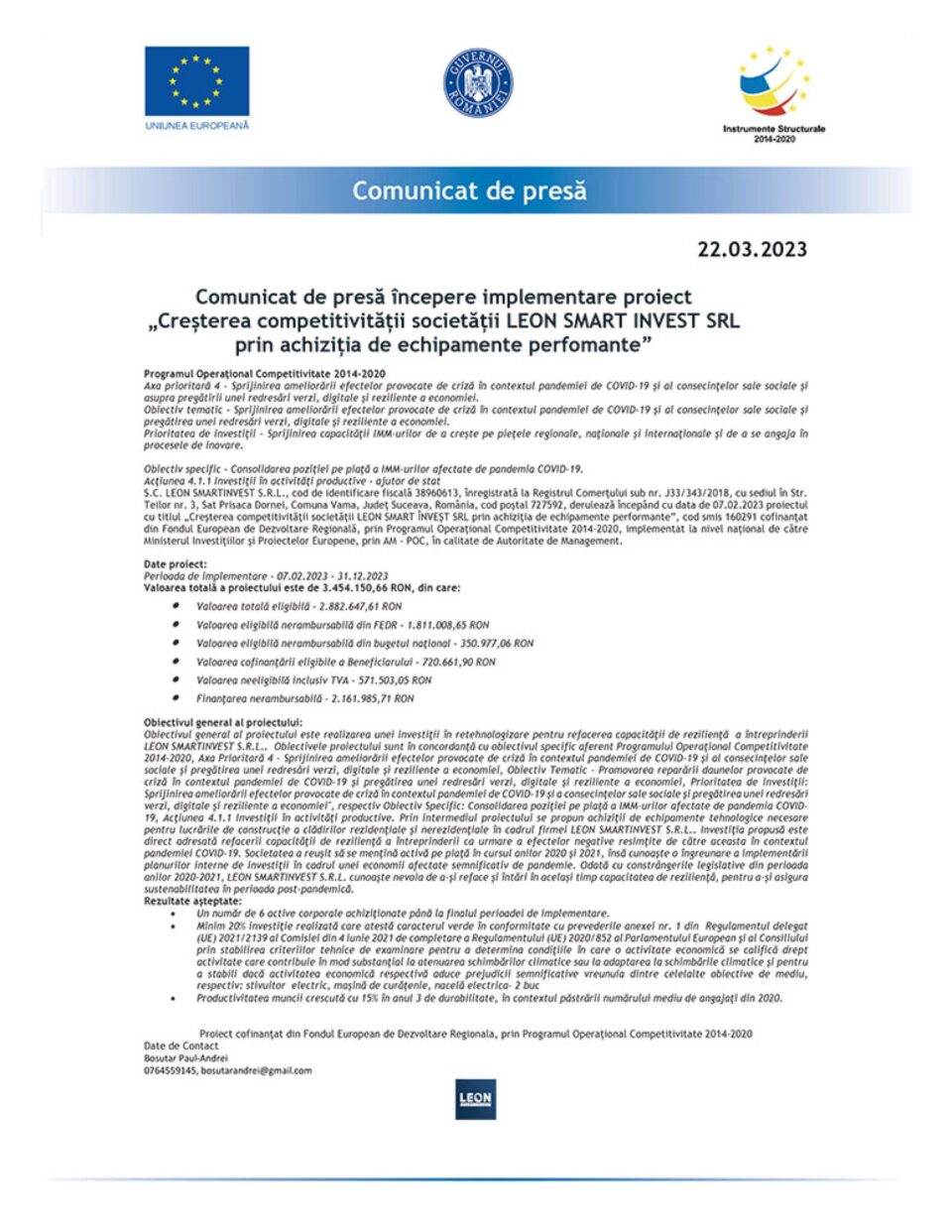 Comunicat de presă începere implementare proiect „Creșterea competitivității societății LEON SMART INVEST SRL prin achiziția de echipamente perfomante”