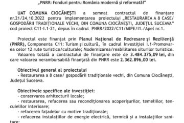 „PNRR: Fonduri pentru România modernă și reformată!” - RESTAURAREA A 8 CASE/ GOSPODĂRII TRADIȚIONALE VECHI, DIN COMUNA CIOCĂNEȘTI, JUDEȚUL SUCEAVA” cod proiect C11‐I.1‐21"