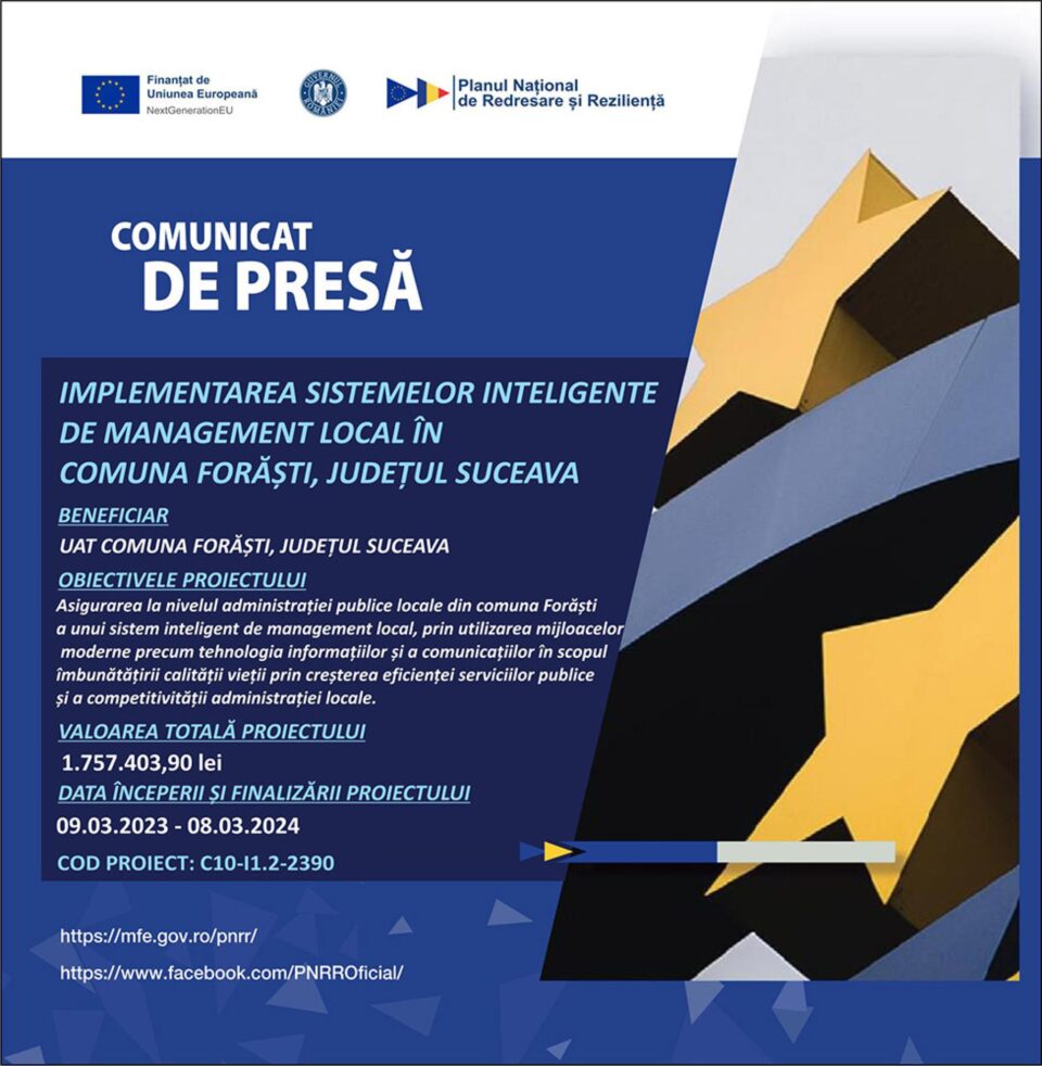 LANSARE PROIECT EXTINDEREA SISTEMELOR INTELIGENTE DE MANAGEMENT LOCAL ÎN COMUNA FORĂȘTI, JUDEȚUL SUCEAVA
