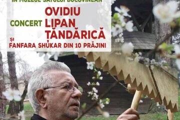 Ovidiu Lipan Țăndărică și Fanfara Shukar din 10 Prăjini vor concerta la Muzeul Satului Bucovinean