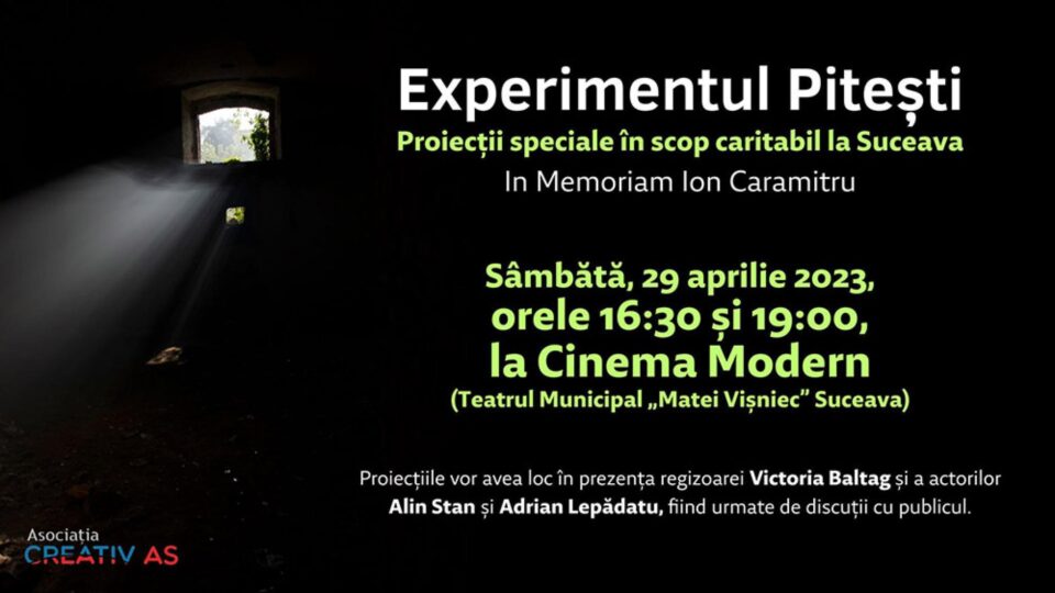 „Experimentul Pitești”, două proiecții, în premieră la Suceava, la Cinema Modern