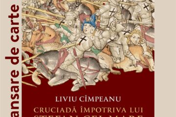 Volumul „Cruciadă împotriva lui Ștefan cel Mare, Codrii Cosminului 1497”, de Liviu Cîmpeanu, va fi lansat la Muzeul de Istorie