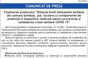 Finalizarea proiectului ”Dotarea Școlii Gimnaziale Șerbăuți din comuna Șerbăuți, jud. Suceava cu echipamente de protecție și dispozitive medicale pentru prevenirea și combaterea crizei sanitare COVID 19”