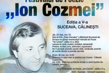 Ediția a V-a a Festivalului de poezie „Ion Cozmei“ se va desfășura, în perioada 25-26 mai 2023