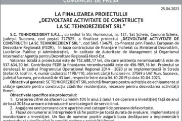 LA FINALIZAREA PROIECTULUI „DEZVOLTARE ACTIVITATE DE CONSTRUCȚII LA SC TEHNOREZIDENT SRL”