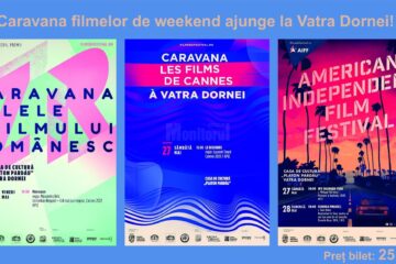 Caravana filmelor de weekend, la Vatra Dornei