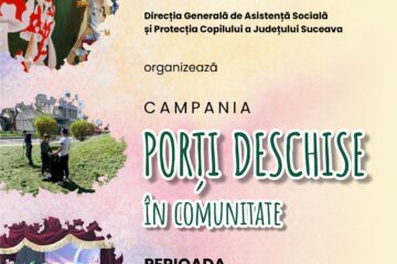 La Suceava a debutat Campania „Porți deschise în comunitate”, organizată de Protecția Copilului
