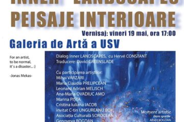Artiști consacrați și studenți expun în cadrul expoziției ”Inner Landscapes/Peisaje Interioare” la USV