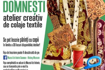 Veșminte domnești – atelier creativ de colaje textile pentru copii și părinți, la Muzeul de Istorie