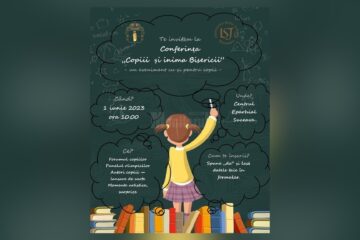 Conferința „Copiii și inima Bisericii”, un eveniment educațional-cultural dedicat copiilor, la Centrul Eparhial Suceava
