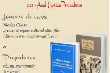 „Trasee și repere cultural-științifice (din universul bucovinean)”, vol. I, de Nicolae Cârlan, lansat astăzi, la Biblioteca Bucovinei