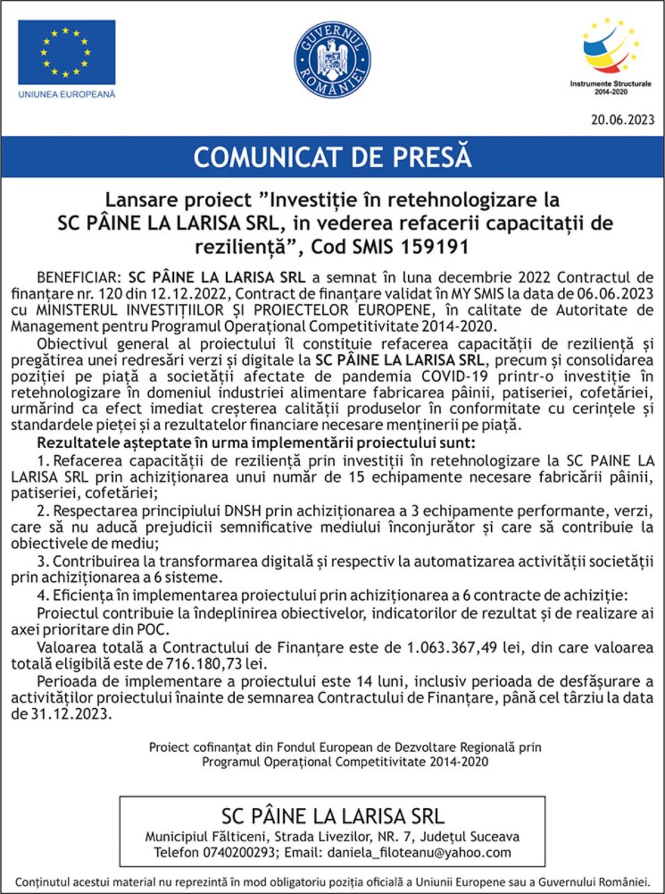 Lansare proiect ”Investiție în retehnologizare la SC PÂINE LA LARISA SRL, in vederea refacerii capacitații de reziliență”, Cod SMIS 159191