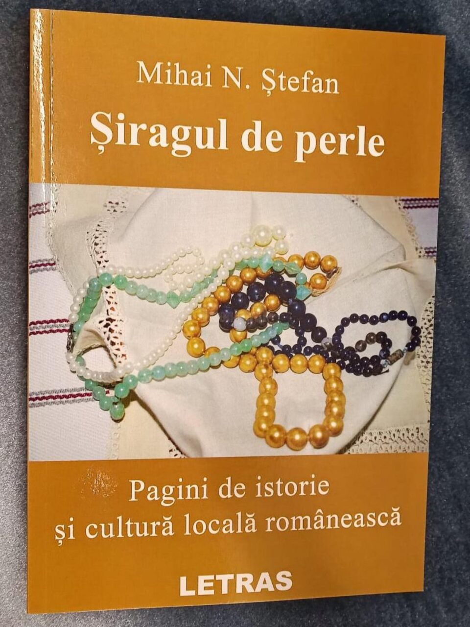 Volumul Șiragul de perle, de Mihai Ștefan, lansat la universitate