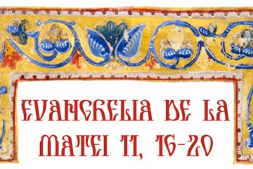 Evangelia de la Matei 11, 16-20