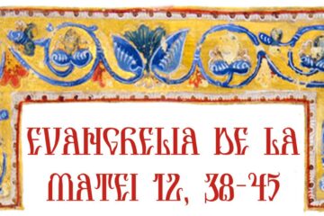 Evangelia de la Matei 12, 38-45
