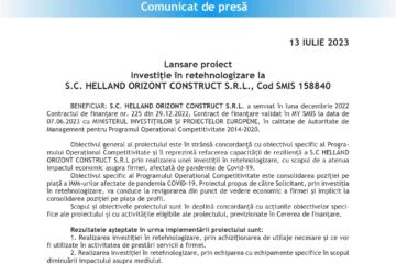 Lansare proiect Investiție în retehnologizare la S.C. HELLAND ORIZONT CONSTRUCT S.R.L., Cod SMIS 158840