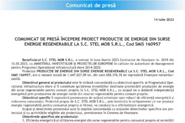COMUNICAT DE PRESĂ ÎNCEPERE PROIECT PRODUCȚIE DE ENERGIE DIN SURSE ENERGIE REGENERABILE LA S.C. STEL MOB S.R.L., Cod SMIS 160957