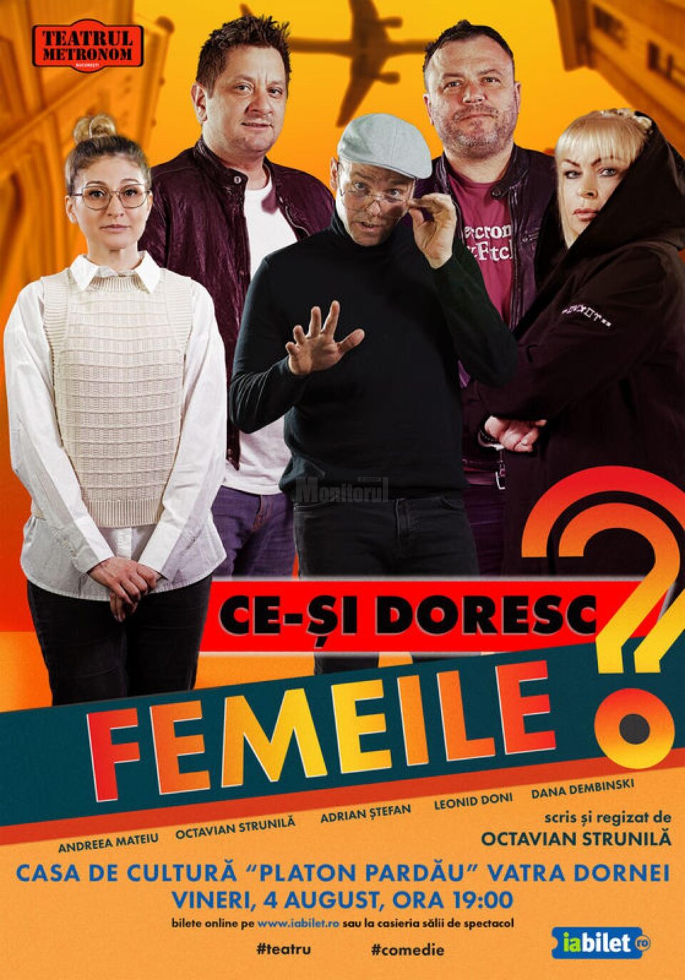 „Ce-și doresc femeile?”, spectacol de teatru la Casa de Cultură din Vatra Dornei