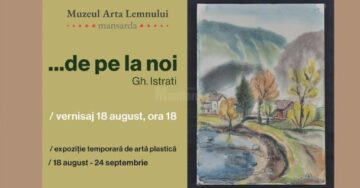 Unde fugim de-acasă... - Perioada 17-23 august