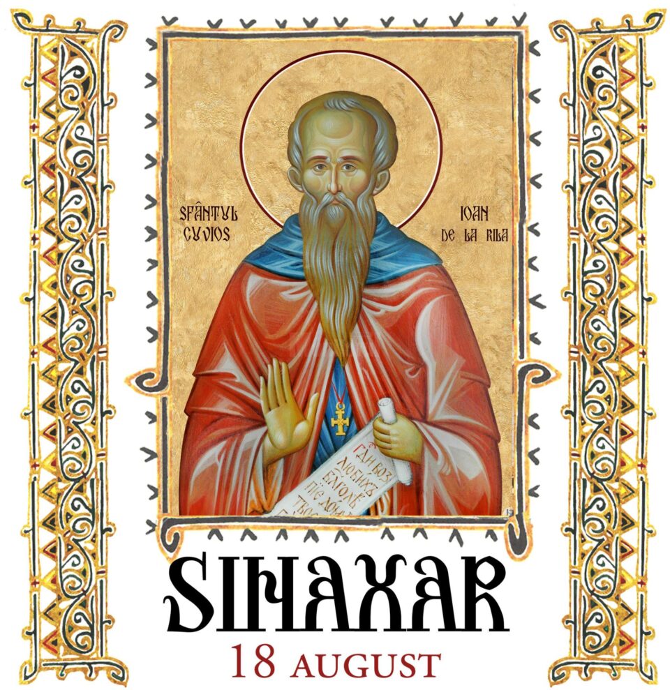 Sinaxar 18 august 2023