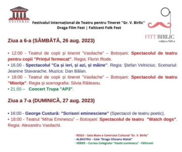 Festivalul Internațional de Teatru pentru Tineret „Grigore Vasiliu Birlic” și „Draga Film Fest”, între 21-27 august, la Fălticeni