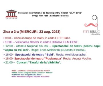 Festivalul Internațional de Teatru pentru Tineret „Grigore Vasiliu Birlic” și „Draga Film Fest”, între 21-27 august, la Fălticeni