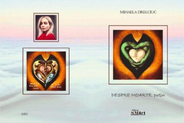 „Despre Moarte, puțin”, la Gura Humorului, cu Mihaela Drelciuc