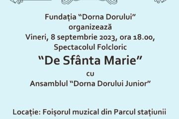 Spectacol folcloric „De Sfânta Marie”, în „Foișorul muzical” din Vatra Dornei