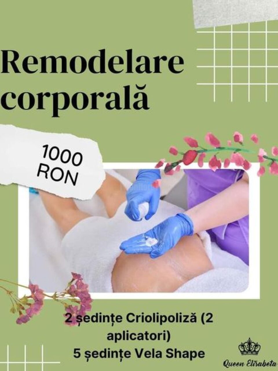Remodelare Corporala, la Queen Elisabeta Suceava