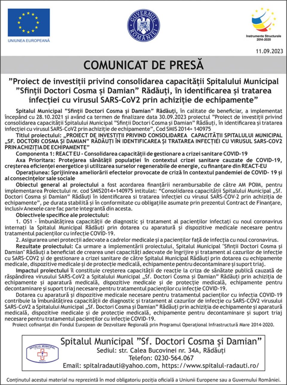 Finalizare proiect: ”Proiect de investiții privind consolidarea capacității Spitalului Municipal ”Sfinții Doctori Cosma și Damian” Rădăuți, în identificarea și tratarea infecției cu virusul SARS-CoV2 prin achiziție de echipamente” Finalizare proiect: ”Proiect de investiții privind consolidarea capacității Spitalului Municipal ”Sfinții Doctori Cosma și Damian” Rădăuți, în identificarea și tratarea infecției cu virusul SARS-CoV2 prin achiziție de echipamente”