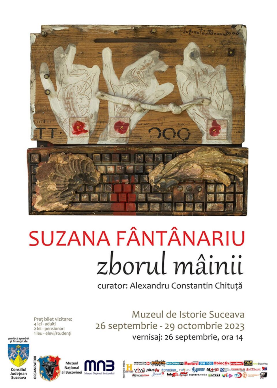 Expoziția de artă plastică „Zborul mâinii” a artistei Suzana Fântânariu, la Muzeul de Istorie Expoziția de artă plastică „Zborul mâinii” a artistei Suzana Fântânariu, la Muzeul de Istorie