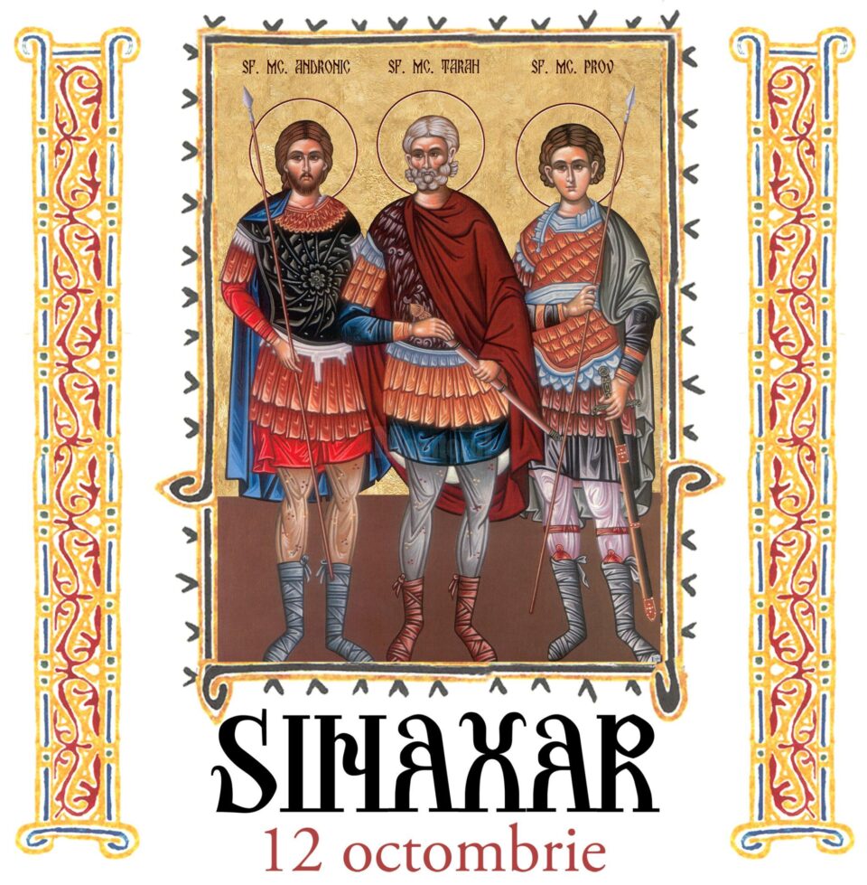 Sinaxar 12 octombrie 2023