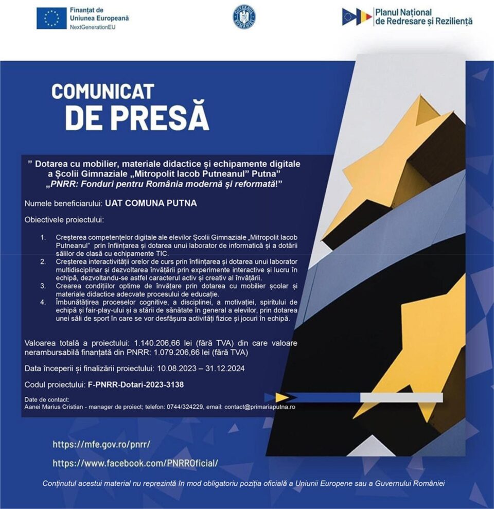 Dotarea cu mobilier, materiale didactice și echipamente digitale a Școlii Gimnaziale „Mitropolit Iacob Putneanul” Putna „PNRR: Fonduri pentru România modernă și reformată!”