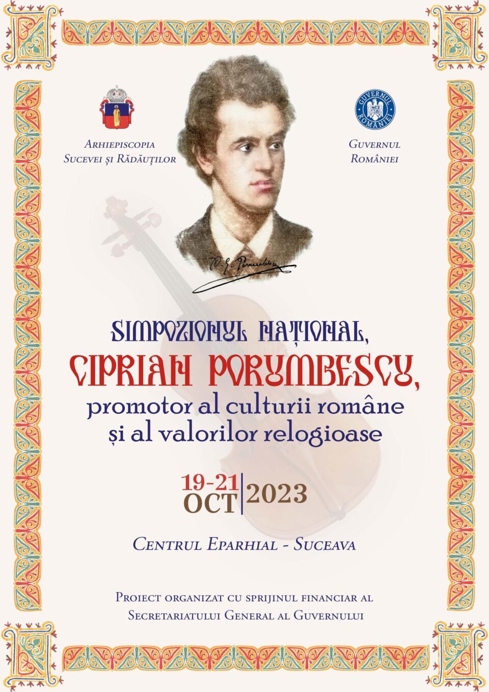 Simpozionul Național Ciprian Porumbescu, promotor al culturii române și al valorilor religioase