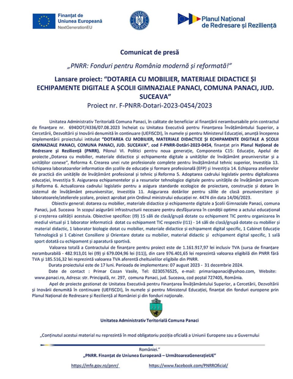 Lansare proiect: “DOTAREA CU MOBILIER, MATERIALE DIDACTICE ȘI ECHIPAMENTE DIGITALE A ȘCOLII GIMNAZIALE PANACI, COMUNA PANACI, JUD. SUCEAVA” Lansare proiect: “DOTAREA CU MOBILIER, MATERIALE DIDACTICE ȘI ECHIPAMENTE DIGITALE A ȘCOLII GIMNAZIALE PANACI, COMUNA PANACI, JUD. SUCEAVA”