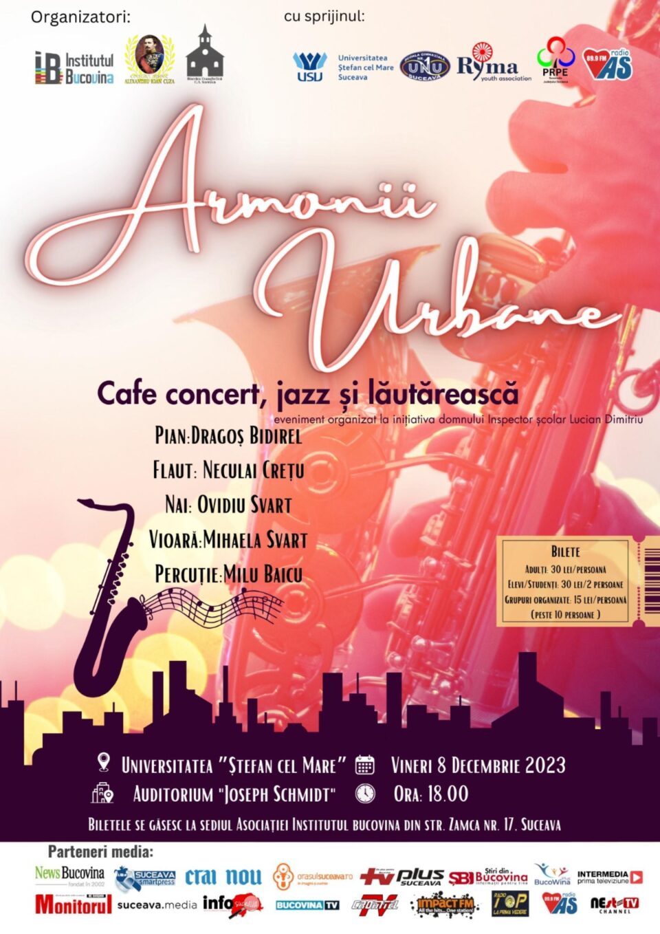 „Armonii Urbane”, cafe concert, jazz și muzică lăutărească, la Auditorium „Joseph Schmidt” Suceava „Armonii Urbane”, cafe concert, jazz și muzică lăutărească, la Auditorium „Joseph Schmidt” Suceava