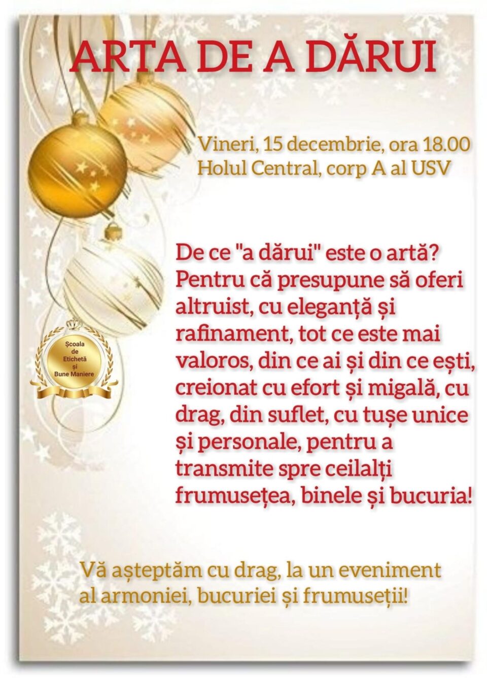 „Arta de a dărui”, un eveniment al armoniei, al bucuriei și al frumuseții, vineri, la USV „Arta de a dărui”, un eveniment al armoniei, al bucuriei și al frumuseții, vineri, la USV