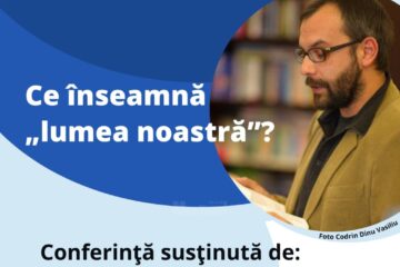 Conferința ”Ce înseamnă ?”, susținută vineri la Universitatea ”Ștefan cel Mare”